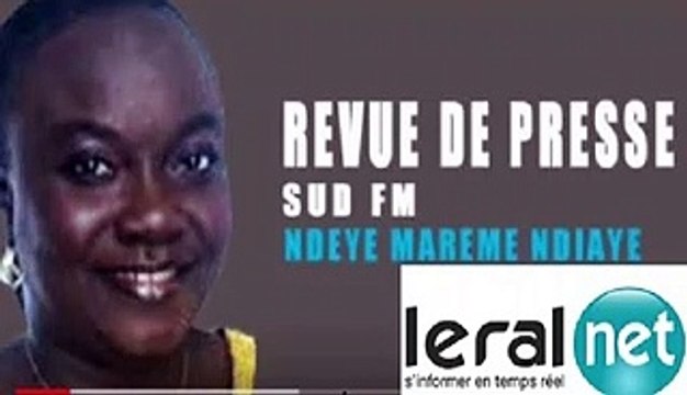 Revue de Presse (Wolof) Sud fm du Lundi 19 Août 2019 Par Ndèye Marème Ndiaye