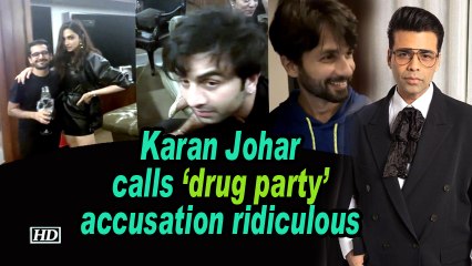 Karan Johar calls 'drug party' accusation ridiculous