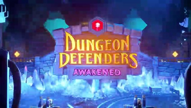 Dungeon Defenders Awakened - Nuevo tráiler