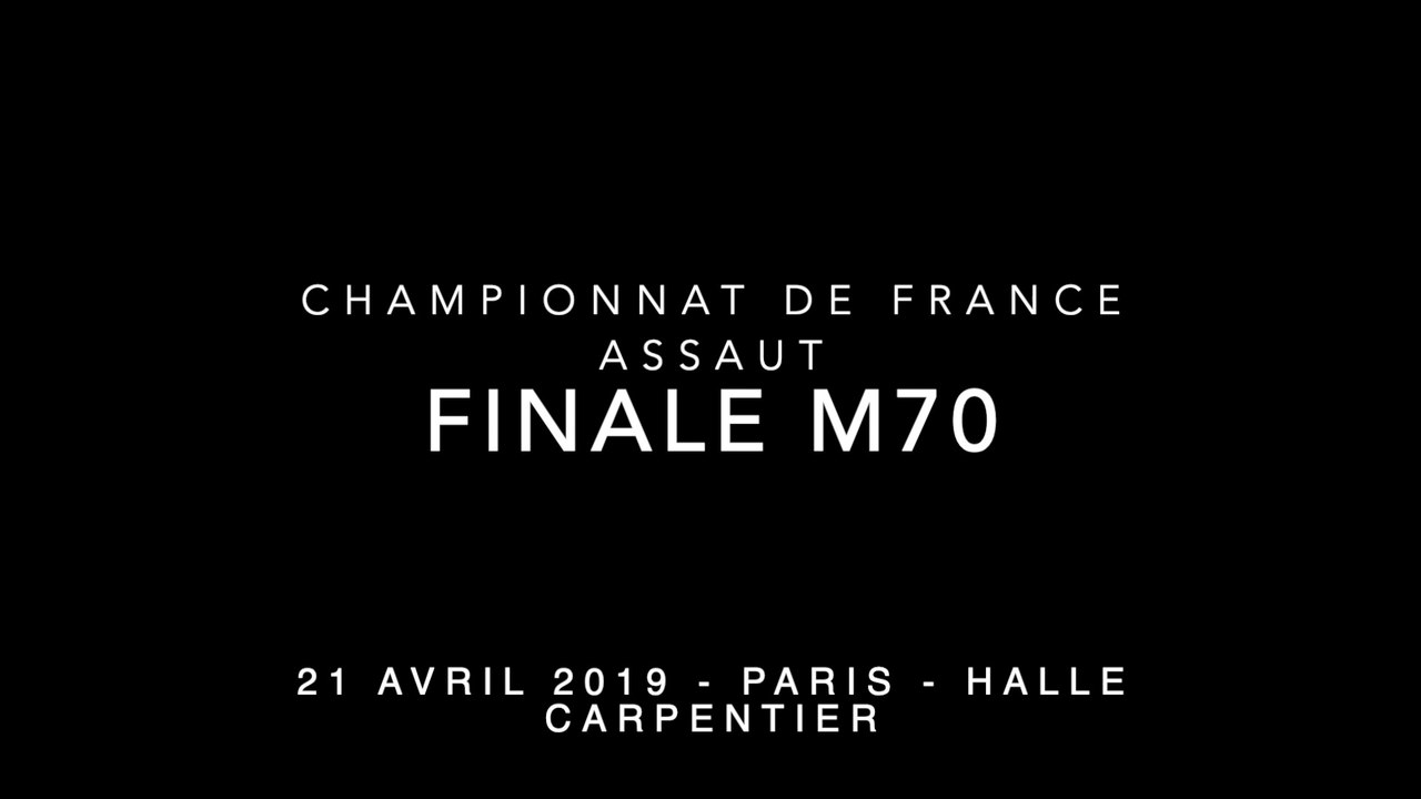 ASSAUT Finale  France 2019 - M70 - DESARME Pierre-Ley / MAYOUF Smaël