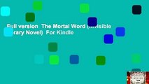 Full version  The Mortal Word (Invisible Library Novel)  For Kindle