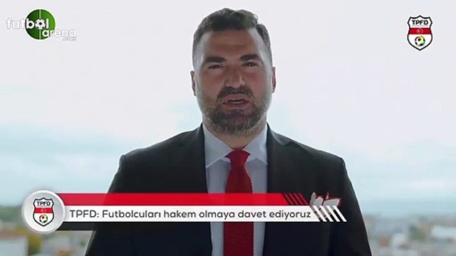 TPFD'den eski futbolculara çağrı: Hakem olun!