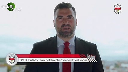 TPFD'den eski futbolculara çağrı: "Hakem olun!"