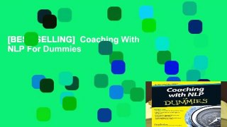 [BEST SELLING]  Coaching With NLP For Dummies