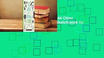 20 Ways to Draw a Tree and 44 Other Nifty Things from Nature: A Sketchbook for Artists,