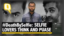 The Quint: #DeathBySelfie: Dear Selfie Lovers, It’s Time To Pause And Think!