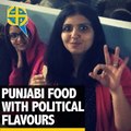The Quint: Devouring Punjab’s Mouthwatering Dishes With Political Flavours