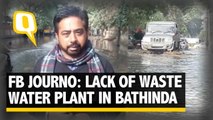 The Quint: FB Journo Elaborates on the Lack of Waste Water Plant in Bathinda