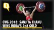 CWG 2018: Weightlifter Sanjita Chanu Wins India's 2nd Gold