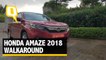 Honda Amaze 2018 Walkaround Video