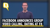 Facebook F8 2018: Dating, WhatsApp Group Video Calling Announced