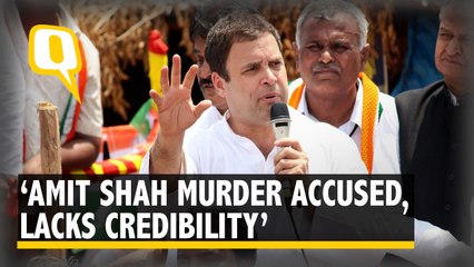 Amit Shah Is a Murder Accused, He's Not Credible: Rahul Gandhi