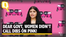 Dear Govt, Here's Why Your Wannabe 'Pro-Women' Pink Stinks