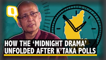 How The 'Midnight Drama' Unfolded After The Karnataka Results