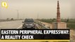A Drive on the Eastern Peripheral Expressway - Reality Check
