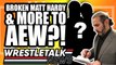 CM Punk Altercation?! Broken Matt Hardy & MORE To AEW?! | WrestleTalk News Aug. 2019