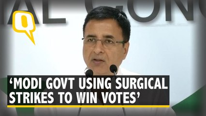 Download Video: Modi Government Boasting of Army Achievements and Using Surgical Strikes to Win Votes: Randeep Surjewala