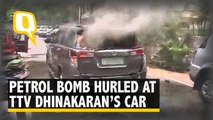 Petrol Bomb Hurled at TTV Dhinakaran’s Car, Driver Injured