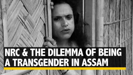 Will Assam’s Transgenders make it to the NRC?