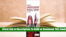 [Read] Essentials of Cardiopulmonary Physical Therapy  For Free