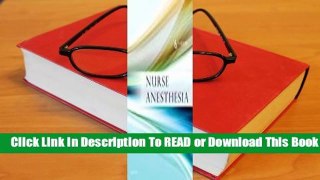 Online Nurse Anesthesia  For Kindle
