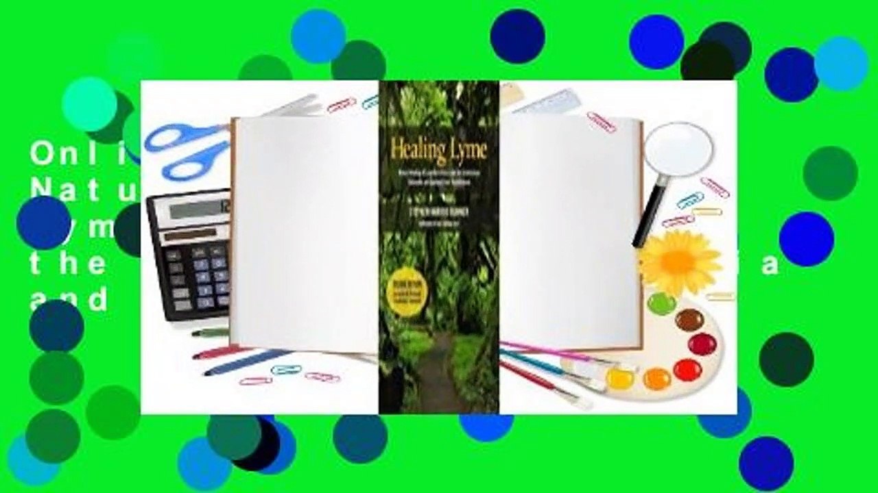 Online Healing Lyme: Natural Healing of Lyme Borreliosis and the Coinfections Chlamydia and