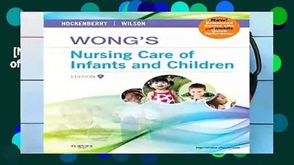 [NEW RELEASES]  Wong s Nursing Care of Infants and Children, 9e