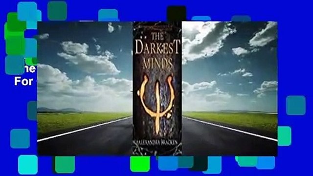 Online The Darkest Minds (The Darkest Minds, #1) For Online