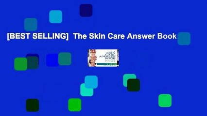 [BEST SELLING]  The Skin Care Answer Book