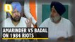 War of Words Between Amarinder Singh and Sukhbir Badal Over 1984 Sikh Riots | The Quint
