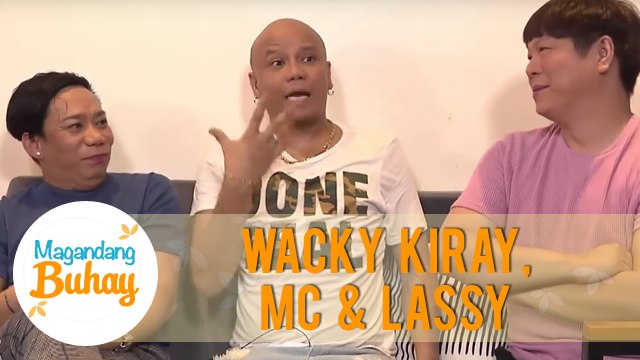 How Wacky Kiray, MC & Lassy's friendship started | Magandang Buhay