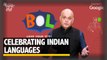 Bol - A Celebration of Indian Languages with Quint Hindi and Google