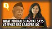 What RSS Chief Mohan Bhagwat Says Vs What RSS Leaders Really Do