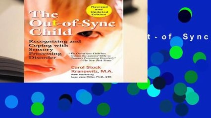 Full E-book  The Out-of-Sync Child Complete