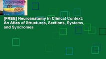 [FREE] Neuroanatomy in Clinical Context: An Atlas of Structures, Sections, Systems, and Syndromes