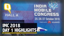 India Mobile Congress 2018 Day 1 Highlights | The Quint