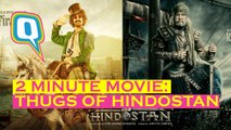 2 Minute Movie: Thugs of Hindustan Honest Review