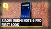 Xiaomi Redmi Note 6 Pro First Look