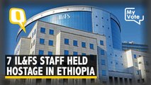‘No Food or Water’: 7 Indian IL&FS Staff Held Hostage in Ethiopia