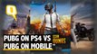 PUBG on PS4 vs PUBG on Mobile: A Look at What's Different
