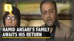 Hamid Ansari’s Release a Victory for Humanity: Parents Await His Return