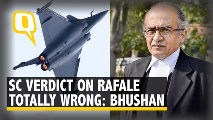 SC Verdict on Rafale Wrong, to Decide if We Will File Review Petition: Prashant Bhushan