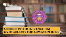 Students Prefer Entrance Test Over Cut-offs for Admission to DU