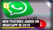 All the New Features Launched on WhatsApp in 2018