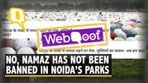 No, Noida Has Not Actually Banned Namaz In All Parks