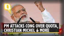 PM Modi Attacks Cong Over Christian Michel, Sitharaman and Quota