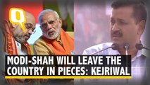 Arvind Kejriwal  at Mamata Banerjee's Mega Opposition Rally: Modi-Shah Will Leave the Country in Pieces