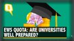 10% Quota: Pvt Colleges, Govt Universities Worried About Financial Aid & Faculty Crunch