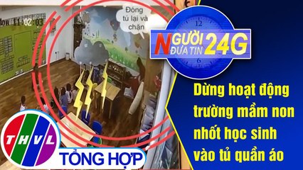 THVL | Người đưa tin 24G (11g ngày 20/08/2019)