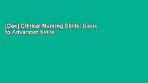 [Doc] Clinical Nursing Skills: Basic to Advanced Skills